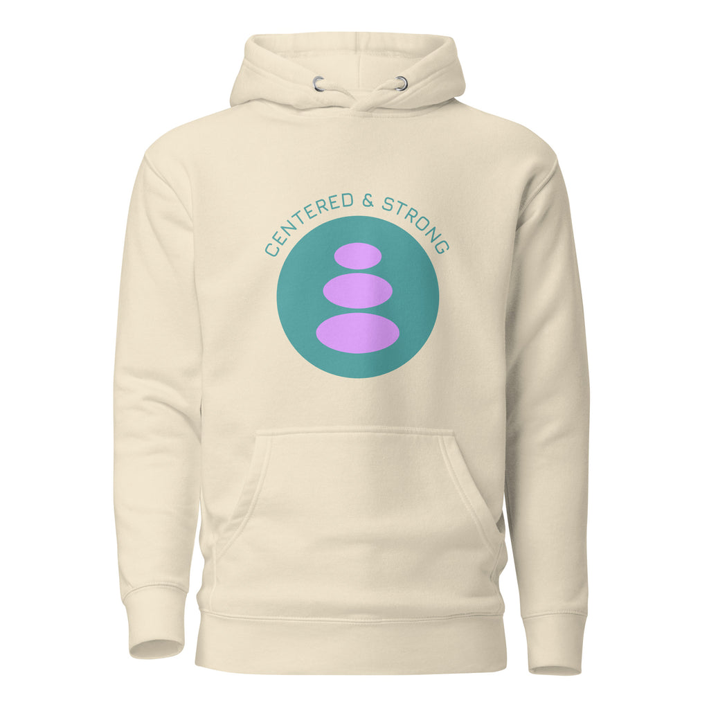 Centered & Strong unisex hoodie — lifestyle view