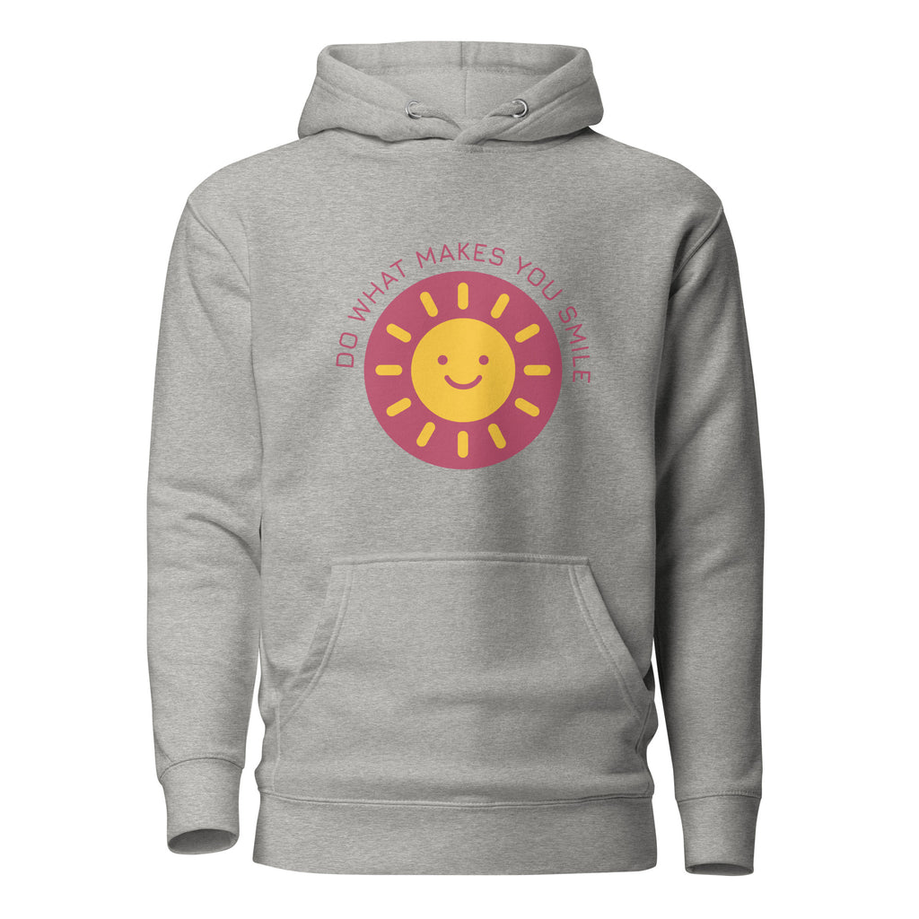 Do What Makes You Smile unisex hoodie — back view