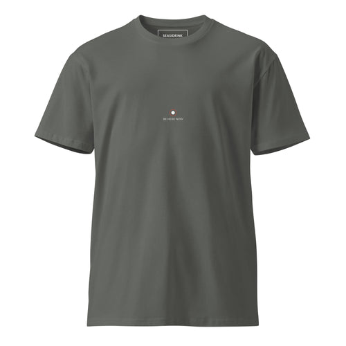 Be Here Now T-Shirt — Premium combed cotton unisex tee — SeasideInk